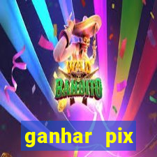 ganhar pix respondendo pesquisas